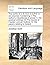 The works of J. S, D.D, D.S.P.D. in six volumes. Containing, I. The author's miscellanies in prose. II. His poetical writings. III. The travels of ... Gulliver. IV. His papers relating to Ireland