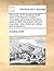 The works of Dr Jonathan Swift, Dean of St Patrick's, Dublin. Accurately corrected by the best editions. With the author's life and character, notes historical, critical, and explanatory