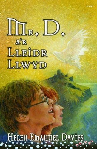 Cyfres Swigod: Mr D a'r Lleidr Llwyd (Paperback)