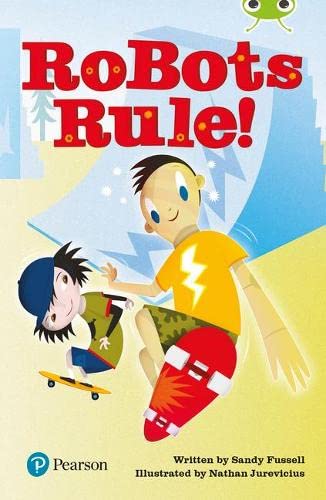 Bug Club Lime Plus B Robots Rule! (Paperback)