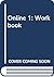 OnLine 1: Workbook (OnLine)