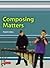 Composing Matters: Evaluation Pack (Composing Matters)