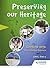 Perserving our Heritage Lev...