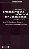 Frauenbewegung im Wandel der Generationen