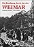 Ein Rundgang durch das alte Weimar by Wolfgang  Schneider