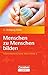 Menschen zu Menschen bilden by Sue Culley