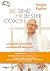 Sie sind Ihr bester Coach by Holger Fischer