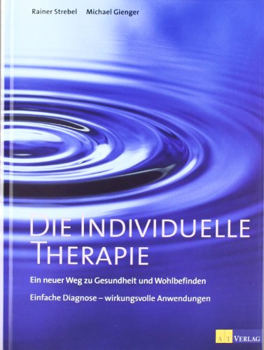 Die individuelle Therapie (Hardcover)