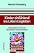 Kinder einfühlend ins Leben begleiten by Marshall B. Rosenberg Kinder einfühlend ins Leben begleiten by Marshall B. Rosenberg