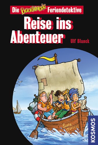 Reise ins Abenteuer (Die Baadingoo Feriendetektive)