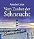 Vom Zauber der Sehnsucht