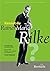 Kennst du Rainer Maria Rilk...