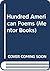 Hundred American Poems (Men...