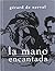 La mano encantada