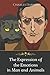 The Expression of the Emotions in Man and Animals: with Great Illustrated Classics