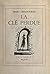 La clé perdue by Marc Chadourne