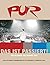 PUR - Das ist passiert! by Ralph Larmann