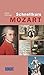 Schnellkurs Mozart: Werkver...