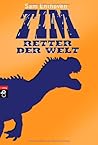 TIM - Retter der Welt