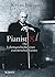 Pianist X: Die Lebensgeschi...