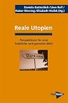 Reale Utopien. Pe...