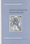 Mittelalterliche Frauenmystik (German Edition)