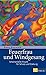 Feuerfrau und Windgesang: S...