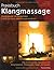Praxisbuch Klangmassage by David Lindner