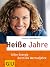 HeiÃŸe Jahre