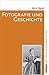 Fotografie und Geschichte