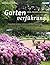 Gartenverführung: Traumhaft...
