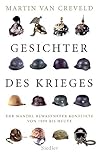 Gesichter des Krieges: Der Wandel bewaffneter Konflikte von 1900 bis heute Gesichter des Krieges: Der Wandel bewaffneter Konflikte von 1900 bis heute
