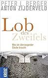 Lob des Zweifels