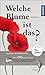 Welche Blume ist das?