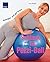 Schlank und fit mit dem Pezziball by Lucy Knight