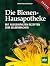 Die Bienen-Hausapotheke: 10...