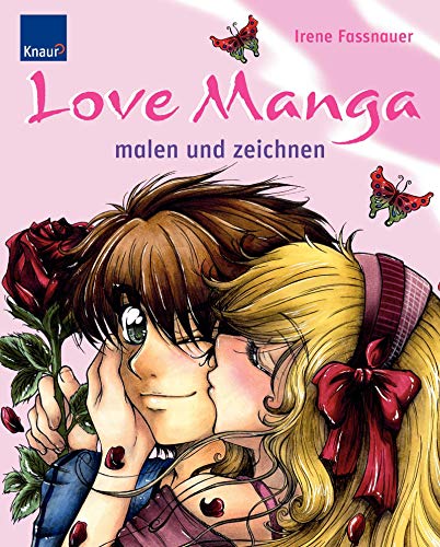 Love Manga malen und zeichnen (Paperback)