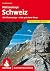 Klettersteige Schweiz: Alle 42 Klettersteige sowie die 24 schönsten gesicherten Wege, darunter eine 5-Tages-Tour