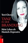 Tanz in der Brandung: Mein Leben als Manisch-Depressive