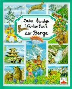 Dein buntes Wörterbuch der Berge. (Hardcover)