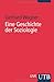 Eine Geschichte der Soziologie