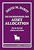 Die Zauberformel der Asset Allocation by David M. Darst