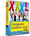Computerlexikon 2010: Die ganze digitale Welt zum Nachschlagen