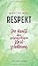 Respekt by Mauritius Wilde