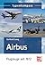 Airbus: Flugzeuge seit 1972