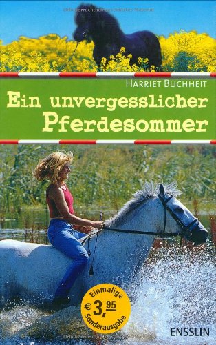 Ein unvergesslicher Pferdesommer (Hardcover)