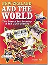 New Zealand and the World: The Search for Security in the 20th Century (Year 11)