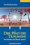 Der Pfad des Träu...