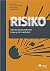 Risiko: Über den gesellscha...