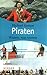 Piraten Wissen, was stimmt. Herder-Spektrum; Bd. 6114 by Michael Kempe